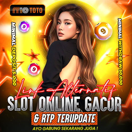 MIOTOTO | Link Alternatif Situs Slot Online Gacor RTP Terupdate